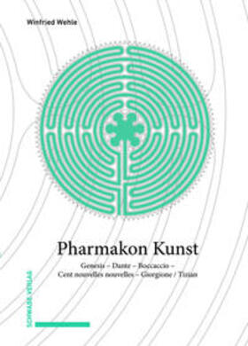 Wehle |  Pharmakon Kunst | eBook | Sack Fachmedien