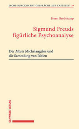 Bredekamp |  Sigmund Freuds figürliche Psychoanalyse | eBook | Sack Fachmedien