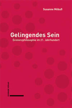 Möbuß |  Gelingendes Sein | eBook | Sack Fachmedien