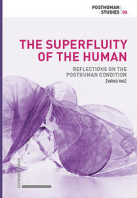 Paic / Paic |  The Superfluity of the Human | Buch |  Sack Fachmedien