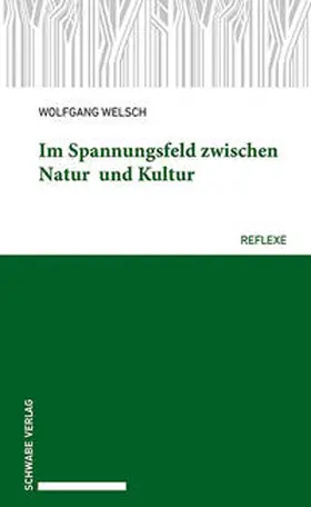 Welsch | Im Spannungsfeld zwischen Natur und Kultur | E-Book | sack.de