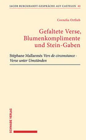 Ortlieb |  Gefaltete Verse, Blumenkomplimente und Stein-Gaben | Buch |  Sack Fachmedien