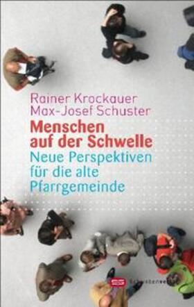 Krockauer / Schuster |  Menschen auf der Schwelle | Buch |  Sack Fachmedien