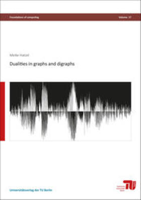 Hatzel |  Dualities in graphs and digraphs | Buch |  Sack Fachmedien
