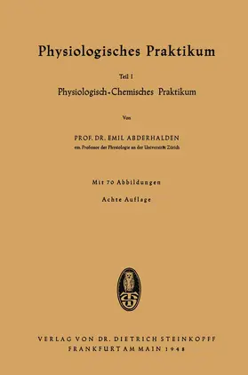 Abderhalden |  Physiologisches Praktikum | Buch |  Sack Fachmedien