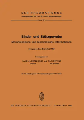 Dettmer / Bartelheimer |  Binde- und Stützgewebe | Buch |  Sack Fachmedien