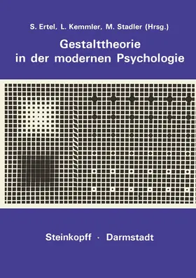 Ertel / Stadler / Kemmler |  Gestalttheorie in der Modernen Psychologie | Buch |  Sack Fachmedien