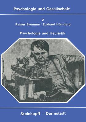 Hömberg / Bromme |  Psychologie und Heuristik | Buch |  Sack Fachmedien