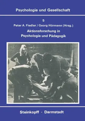 Hörmann / Fiedler |  Aktionsforschung in Psychologie und Pädagogik | Buch |  Sack Fachmedien