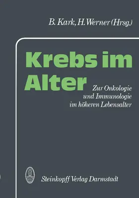 Werner / Kark |  Krebs im Alter | Buch |  Sack Fachmedien