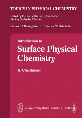 Christmann |  Introduction to Surface Physical Chemistry | Buch |  Sack Fachmedien