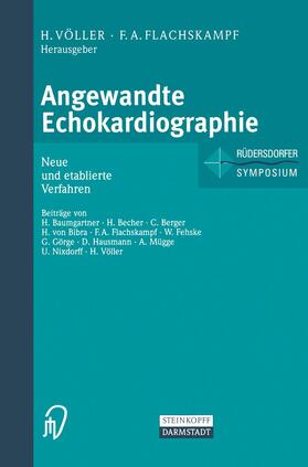 Flachskampf / Völler |  Angewandte Echokardiographie | Buch |  Sack Fachmedien