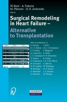 Brett / Zerkowski / Todorov |  Surgical Remodeling in Heart Failure | Buch |  Sack Fachmedien