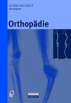 Reichelt |  Orthopädie | Buch |  Sack Fachmedien