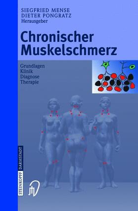 Pongratz / Mense |  Chronischer Muskelschmerz | Buch |  Sack Fachmedien