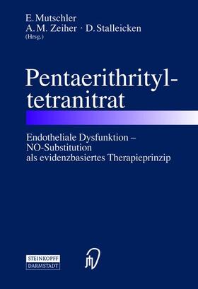 Mutschler / Stalleicken / Zeiher |  Pentaerithrityltetranitrat | Buch |  Sack Fachmedien