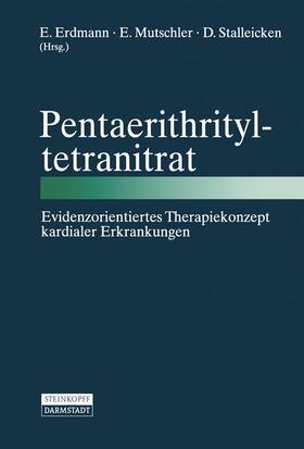 Erdmann / Stalleicken / Mutschler |  Pentaerithrityltetranitrat | Buch |  Sack Fachmedien