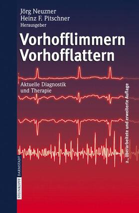 Pitschner / Neuzner |  Vorhofflimmern Vorhofflattern | Buch |  Sack Fachmedien
