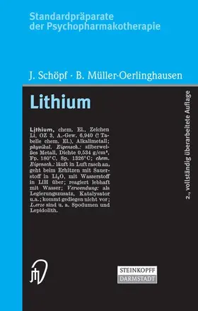 Schöpf / Müller-Oerlinghausen |  Standardpräparate der Psychopharmakotherapie. Lithium | eBook | Sack Fachmedien