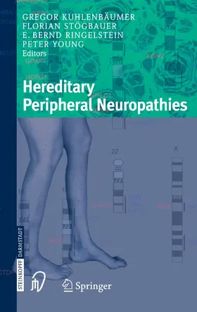 Kuhlenbäumer / Stögbauer / Ringelstein |  Hereditary Peripheral Neuropathies | eBook | Sack Fachmedien