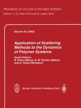 Ewen / Fischer / Fytas |  Application of Scattering Methods to the Dynamics of Polymer Systems | eBook | Sack Fachmedien