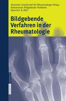 Rau | Bildgebende Verfahren in der Rheumatologie | E-Book | sack.de