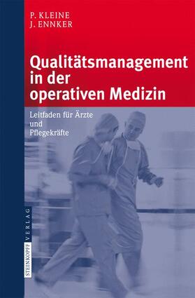 Kleine / Ennker |  Qualitätsmanagement in der operativen Medizin | Buch |  Sack Fachmedien