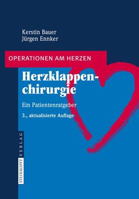 Bauer / Ennker |  Herzklappenchirurgie | Buch |  Sack Fachmedien