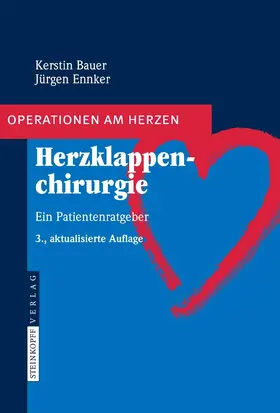 Bauer / Ennker |  Herzklappenchirurgie | eBook | Sack Fachmedien