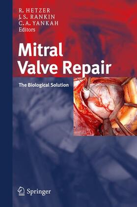 Hetzer / Rankin / Yankah |  Mitral Valve Repair | Buch |  Sack Fachmedien