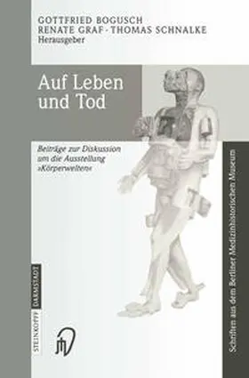 Bogusch / Graf / Schnalke |  Auf Leben und Tod | eBook | Sack Fachmedien