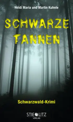 Kuhnle | Schwarze Tannen | Buch | 978-3-7987-0421-3 | sack.de