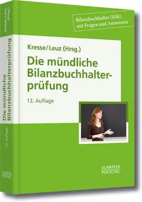 Leuz |  Die mündliche Bilanzbuchhalterprüfung | eBook | Sack Fachmedien