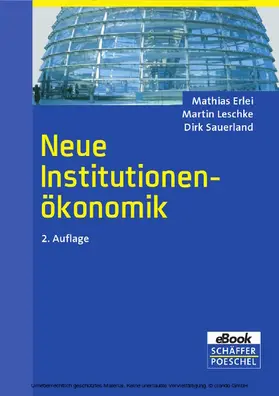 Erlei / Leschke / Sauerland |  Neue Institutionenökonomik | eBook | Sack Fachmedien