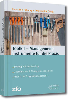 Zeitschrift Führung + Organisation |  Toolkit - Managementinstrumente für die Praxis | eBook | Sack Fachmedien
