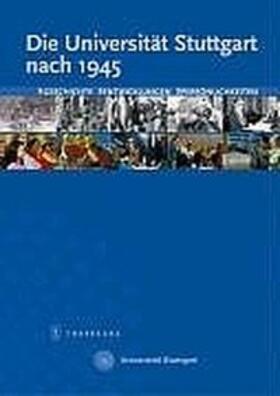 Becker / Quarthal |  Die Universität Stuttgart nach 1945 | Buch |  Sack Fachmedien