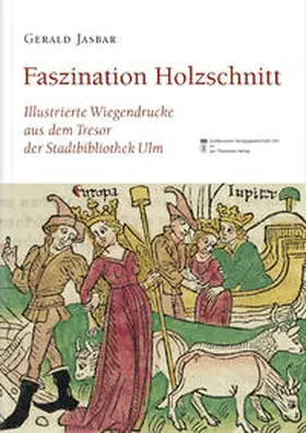 Jasbar / Stadtbibliothek Ulm |  Faszination Holzschnitt | Buch |  Sack Fachmedien