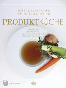 Matzerath / Nebrich |  Produktküche | Buch |  Sack Fachmedien