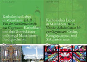 Reiner / Saltin |  Katholisches Leben in Mannheim Bd. II A und II B | Buch |  Sack Fachmedien