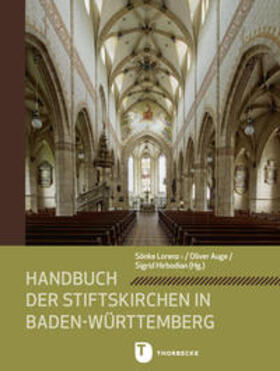 Lorenz / Auge / Hirbodian |  Handbuch der Stiftskirchen in Baden-Württemberg | Buch |  Sack Fachmedien