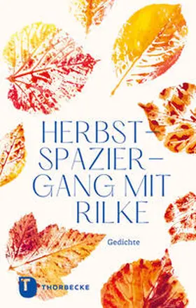 Rilke |  Herbstspaziergang mit Rilke | Buch |  Sack Fachmedien