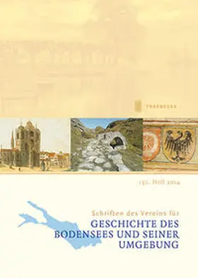  Schriften des Vereins für Geschichte des Bodensees und seiner Umgebung 132. Heft 2014 | Buch |  Sack Fachmedien