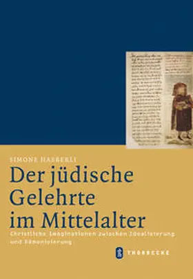 Haeberli / Häberli |  Der jüdische Gelehrte im Mittelalter | Buch |  Sack Fachmedien