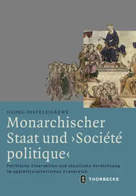 Jostkleigrewe |  Monarchischer Staat und 'Société politique' | Buch |  Sack Fachmedien