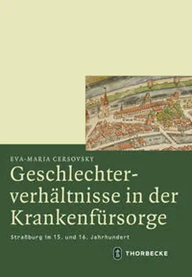 Cersovsky |  Geschlechterverhältnisse in der Krankenfürsorge | Buch |  Sack Fachmedien