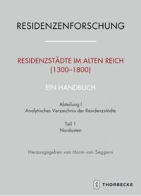 Seggern |  Residenzstädte im Alten Reich (1300-1800). Ein Handbuch | Buch |  Sack Fachmedien