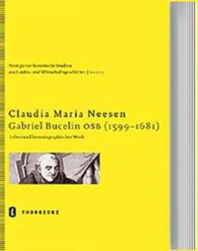 Neesen |  Gabriel Bucelin OSB (1599-1681) | Buch |  Sack Fachmedien