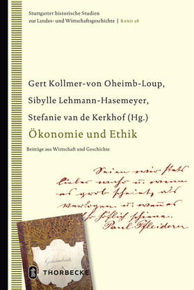 Kollmer-von Oheimb-Loup / Lehmann-Hasemeyer / van de Kerkhof |  Ökonomie und Ethik | Buch |  Sack Fachmedien