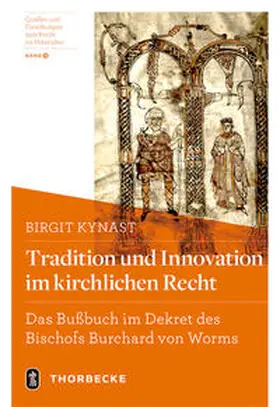 Kynast |  Tradition und Innovation im kirchlichen Recht | Buch |  Sack Fachmedien