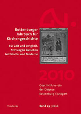 Herausgegeben vom Geschichtsverein der Diözese Rottenburg-Stuttgart |  Rottenburger Jahrbuch für Kirchengeschichte 2010 | Buch |  Sack Fachmedien